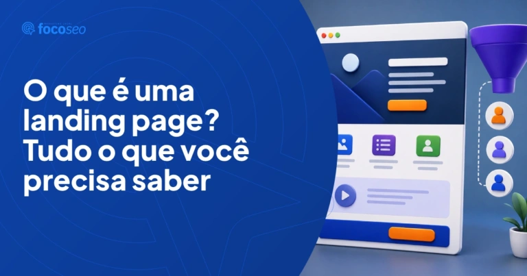 O que é uma landing page tudo o que você precisa saber